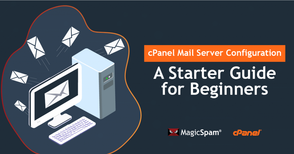 cPanel Mail Server Configuration A Starter Guide for Beginners