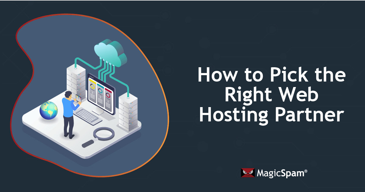 How to Pick the Right Web Hosting Partner