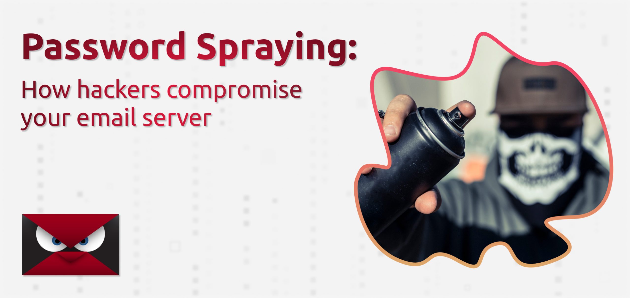 password spraying how hackers compromise your email server man spraying can